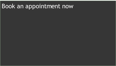 Book an appointment now
